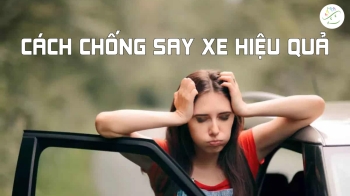 Những Cách Chống Say Xe Hiệu Quả