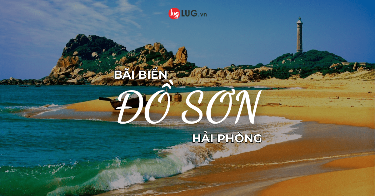 Hướng Dẫn Thuê Xe Nội Bài đi Đồ Sơn Hải Phòng Giá Tốt