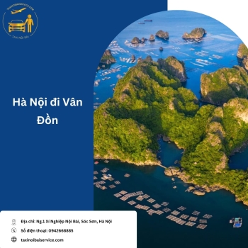 Hướng dẫn di chuyển từ Hà Nội đi Vân Đồn chi tiết nhất!