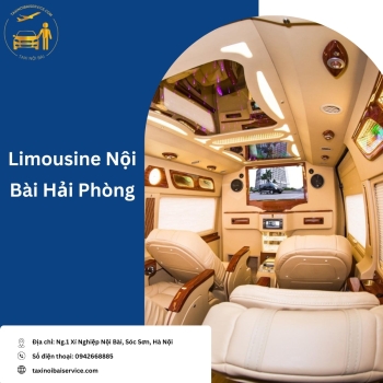 Tại sao nên chọn Limousine Hà Nội Hải Phòng của Taxi Nội Bài