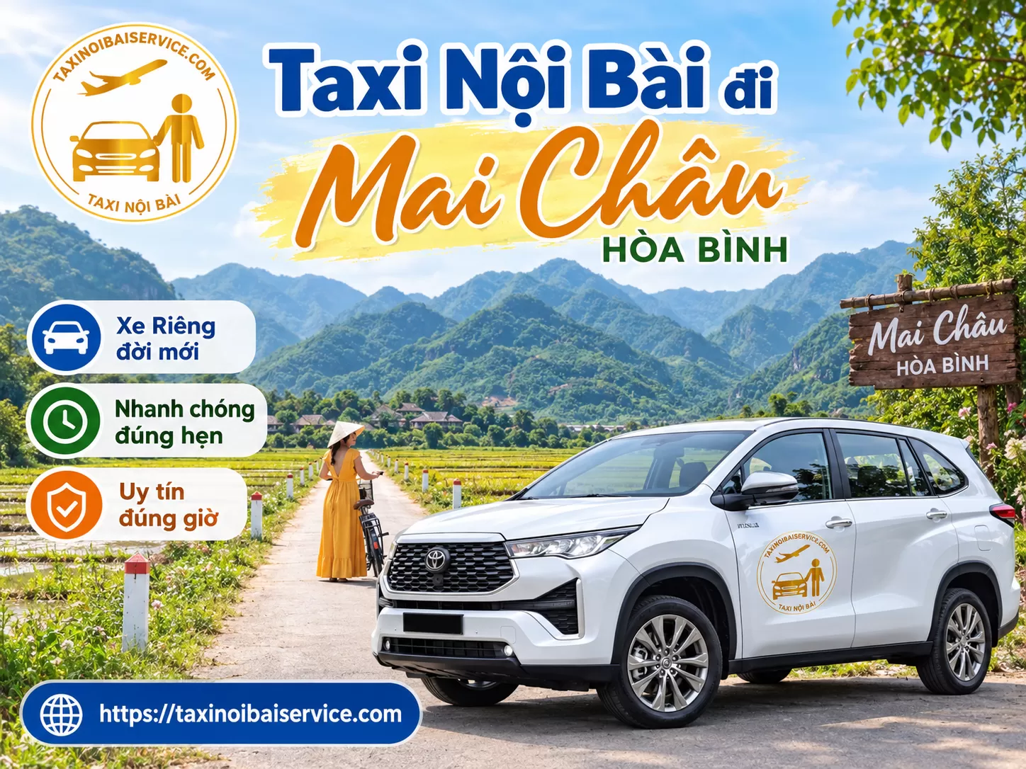 Taxi Nội Bài đi Mai châu Hòa bình trọn gói mới nhất