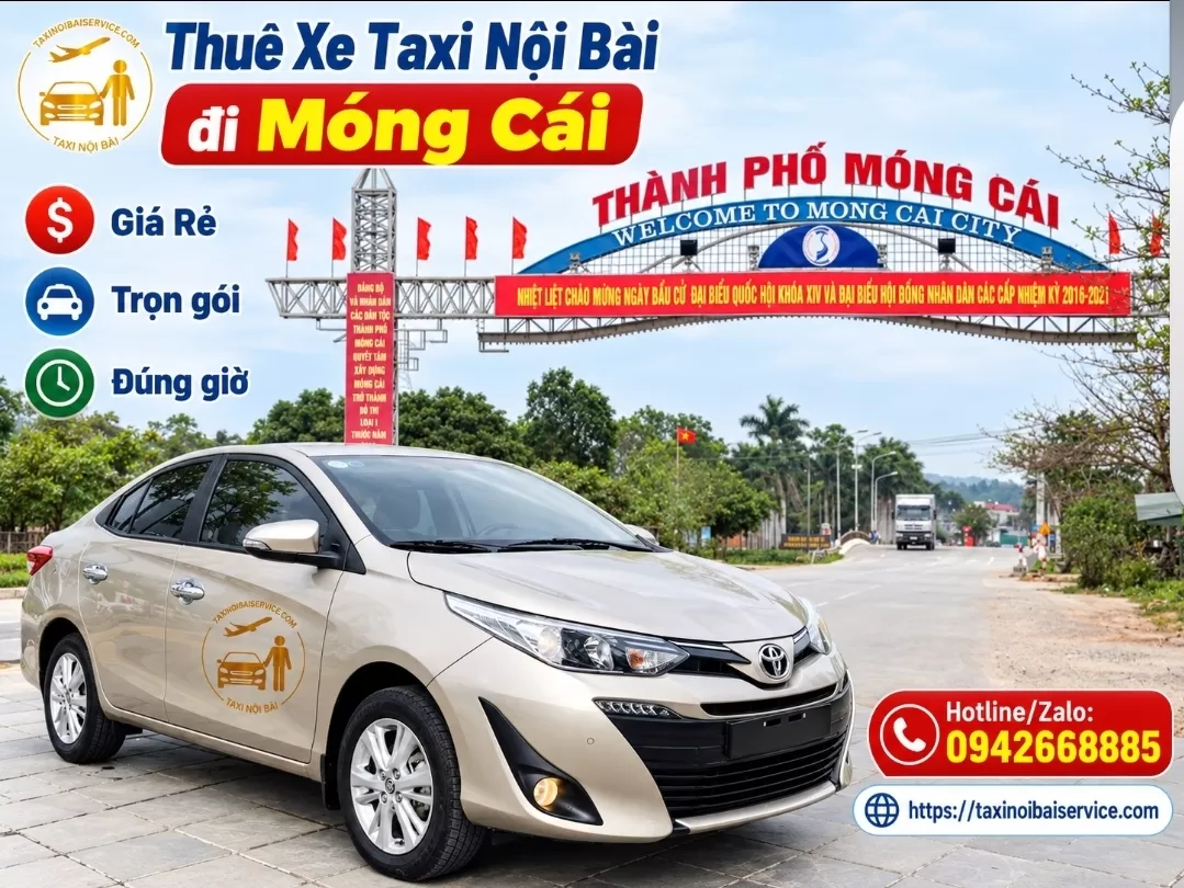 Taxi Nội Bài đi Móng Cái Giá Rẻ Trọn Gói