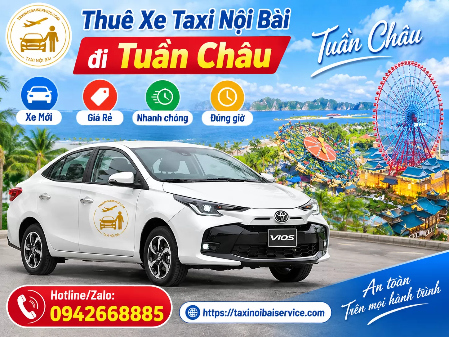 Hướng Dẫn Đặt Xe Taxi Nội Bài đi Tuần Châu Giá Rẻ - Trọn Gói