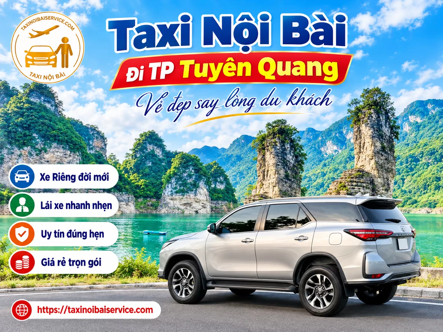 Taxi Nội Bài đi Tuyên Quang