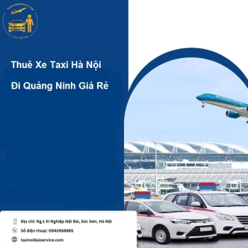 Dịch vụ Taxi Hà Nội đi Hoành Bồ Quảng Ninh Giá Rẻ