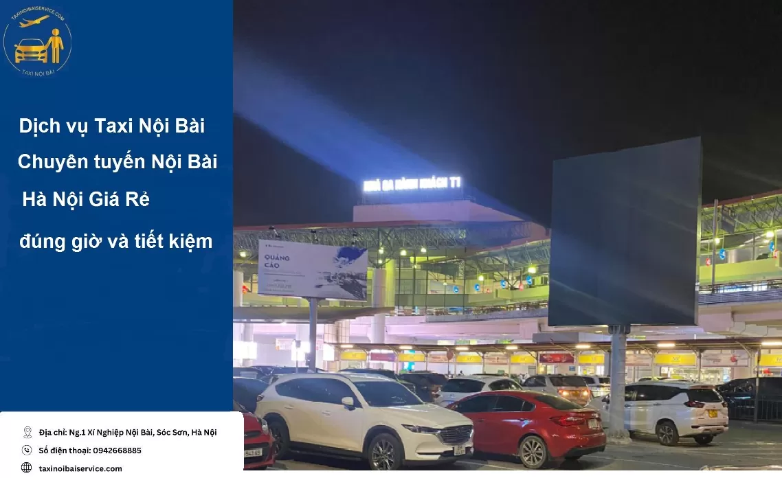 Từ sân bay Nội Bài về Hà Nội mất bao lâu?