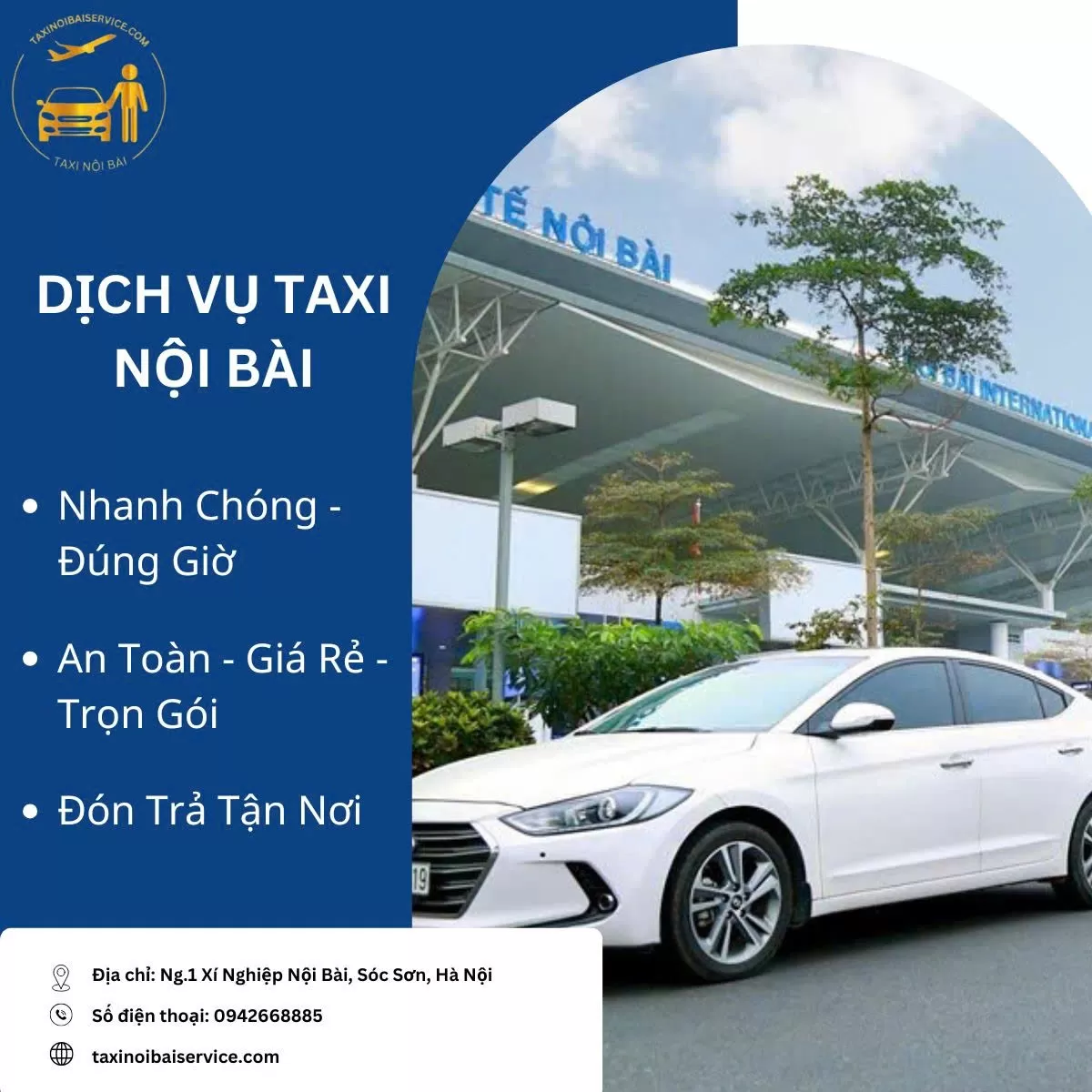 Số điện thoại Taxi Nội Bài & Dịch vụ đưa đón sân bay 